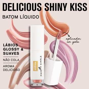 Gloss Delicious Shinny Kiss Andreia 01